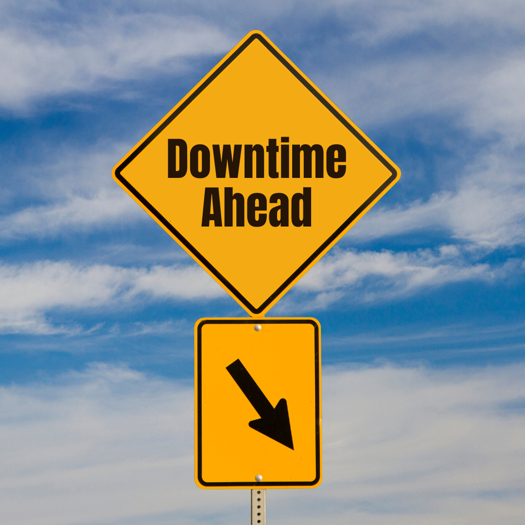 Downtime Ahead Traffic Sign